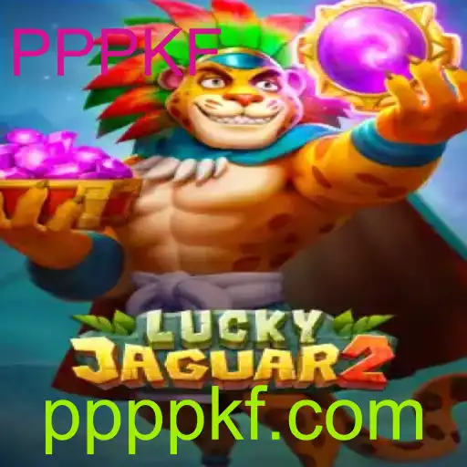 Descubra o Fascinante Mundo de Luckyjaguar2 e as Inovadoras Regras de PPPKF